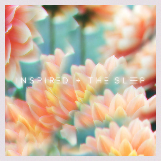 Inspired & the Sleep — "People"